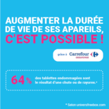 Garantie Carrefour + : Comment prolonger la durée de vie de ses appareils nomades ?